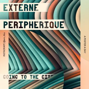 016 - PERIPHERIQUE - 1080 x 1350